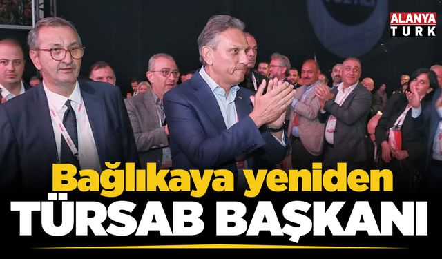 Bağlıkaya yeniden TÜRSAB başkanlığına seçildi