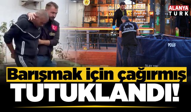 Barışmak için buluştuğu husumetlisini öldürmüştü, tutuklandı!