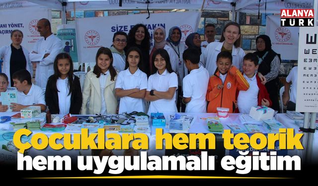 Çocuklara hem teorik hem uygulamalı eğitim