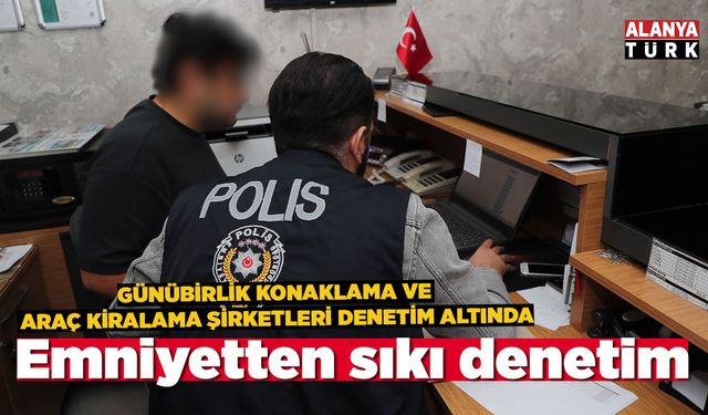 Emniyetten İl Genelinde Sıkı Denetim