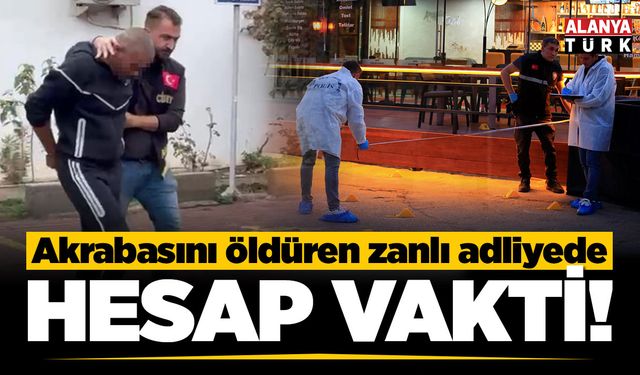 Husumetli akrabasını vurarak öldüren zanlı adliyeye sevk edildi