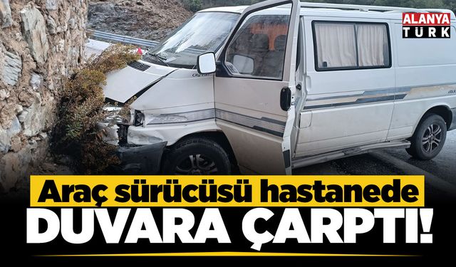 İstinat duvarına çarpan aracın sürücüsü yaralandı