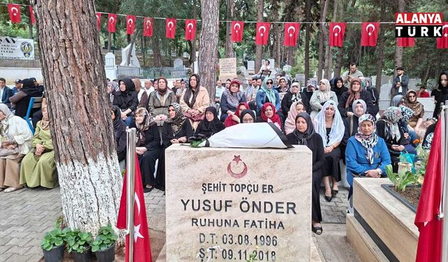 ALANYALI ŞEHİT YUSUF ÖNDER DUALARLA ANILDI