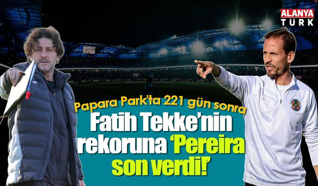 Fatih Tekke'nin rekoruna Pereira son verdi!