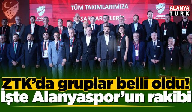 ZTK’da gruplar belli oldu! İşte Alanyaspor’un rakibi