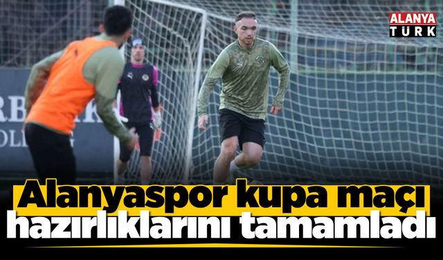 Alanyaspor, Fatih Karagümrük maçı hazırlıklarını tamamladı
