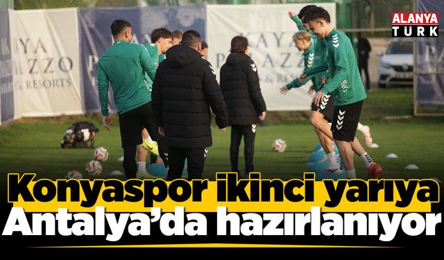 Konyaspor ikinci yarıya Antalya'da hazırlanıyor