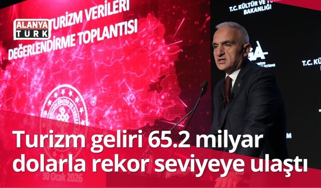 Turizm geliri 65.2 milyar dolarla rekor seviyeye ulaştı