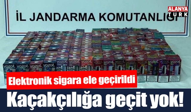 314 adet kaçak elektronik sigara ele geçirildi