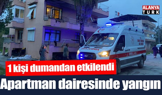 Apartman dairesinde yangın: 1 kişi dumandan etkilendi