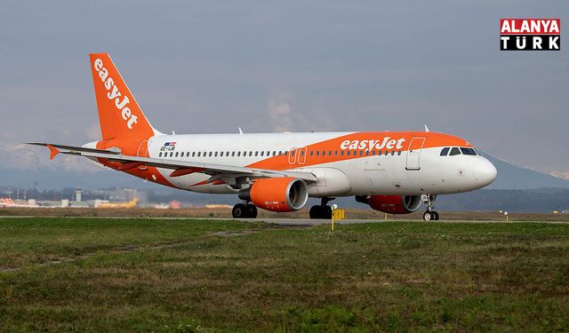 EasyJet’ten Antalya’ya güzel haber