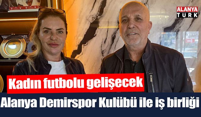 Kadın futbolunun gelişimi için iş birliği