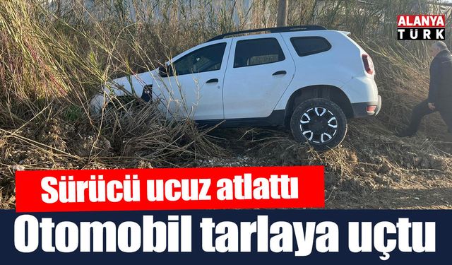 Otomobil tarlaya uçtu, sürücü kazayı burnu bile kanamadan atlattı
