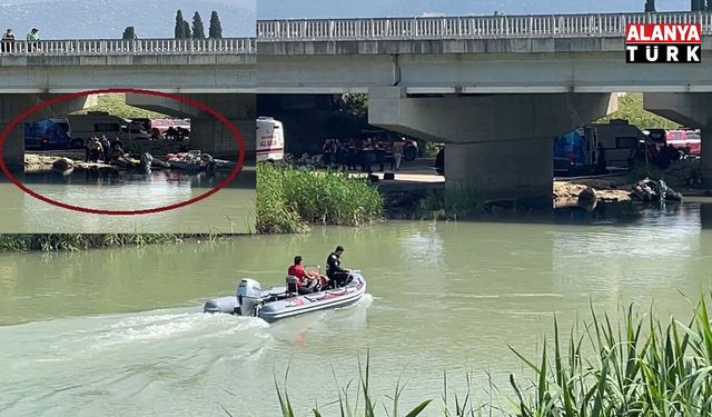 Antalya'da çaya düşen 16 yaşındaki kız çocuğundan acı haber geldi