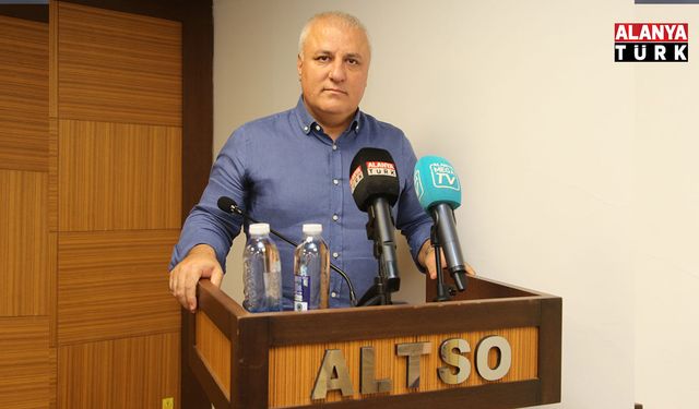 ALTSO'dan Ankara'da kritik çıkış! Turizm ve ihracat için acil destek çağrısı