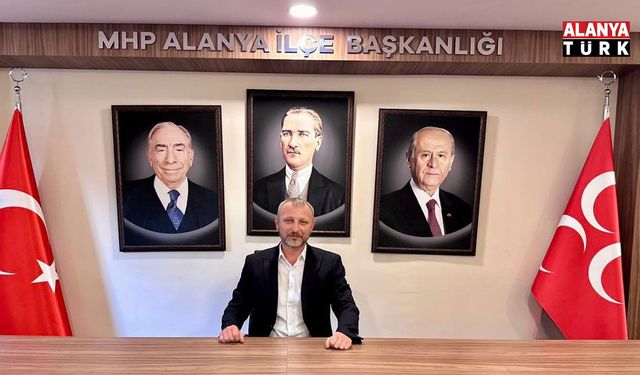 MHP Alanya İlçe Teşkilatı’ndan kongreye davet