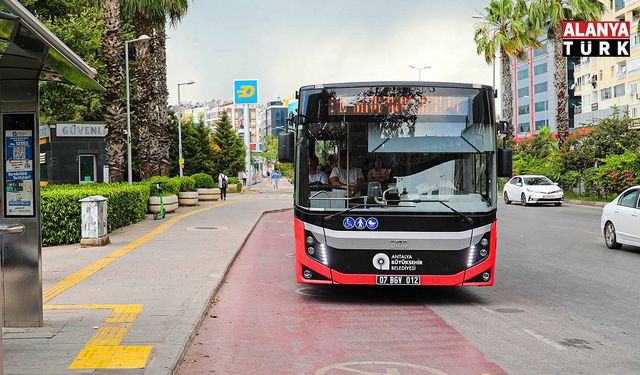 Antalya'da 15 Temmuz'da ulaşım ücretsiz