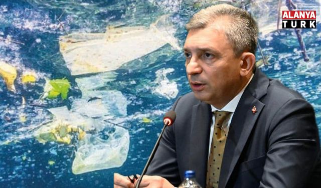 Alanya’yı da ilgilendiren plastik kirliliği masaya yatırıldı