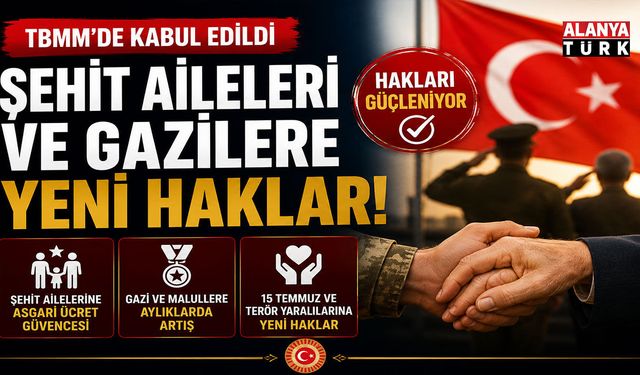 Şehit aileleri ve gazilere yeni haklar! Meclis’ten tarihi düzenleme