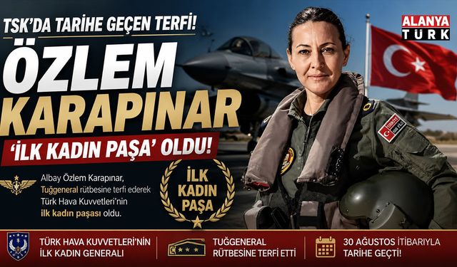 TSK'da Tarihi Terfi! Özlem Karapınar Türk Hava Kuvvetleri'nin İlk Kadın Paşası Oldu