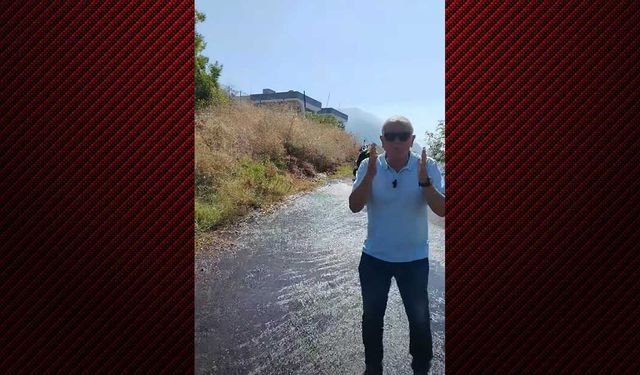 Alanya’da muhtar isyan etti! “18 gündür su boşa akıyor”