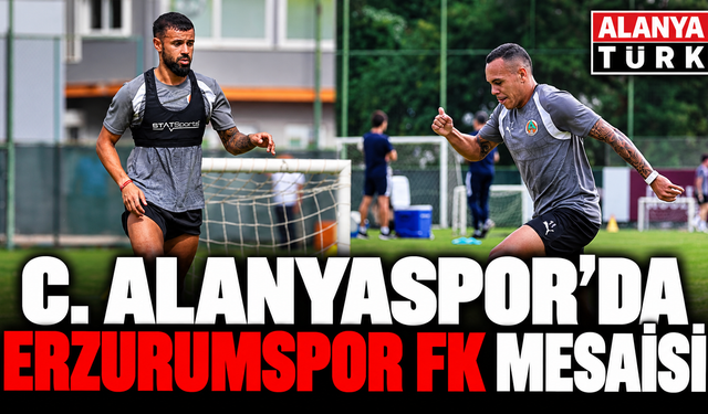 Corendon Alanyaspor’da Erzurumspor FK mesaisi sürüyor