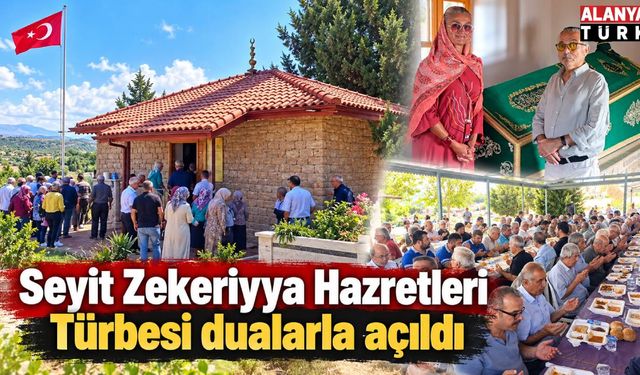 Seyit Zekeriyya Hazretleri Türbesi restore edilerek dualarla ziyarete açıldı