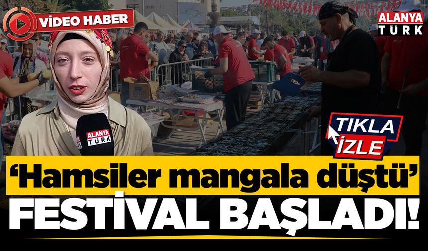 Alanya’da hamsi festivali başladı