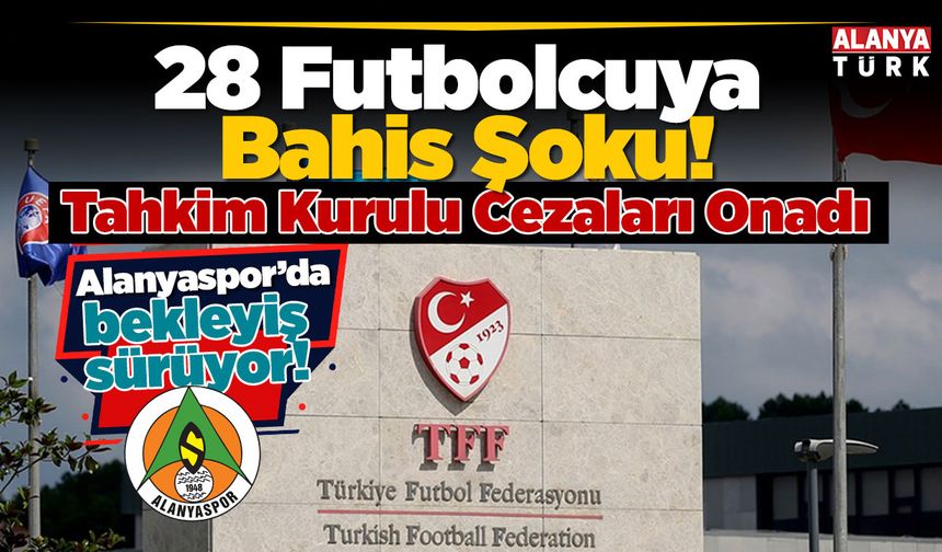 Tahkim Kurulu Cezaları Onadı, Alanyaspor’da Bekleyiş Sürüyor