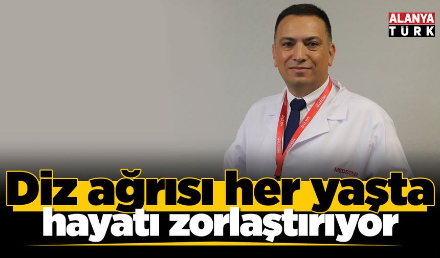 Diz ağrısı her yaşta hayatı zorlaştırıyor