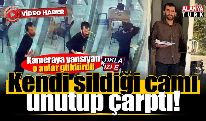 Kendi sildiği camı fark etmeyip çarpan garson neye uğradığını şaşırdı