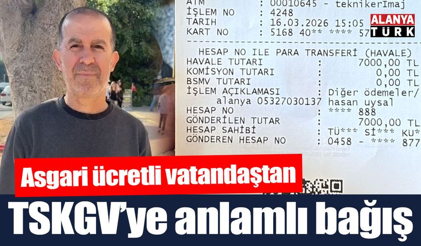 Asgari ücretli vatandaştan TSKGV’ye duygulandıran bağış