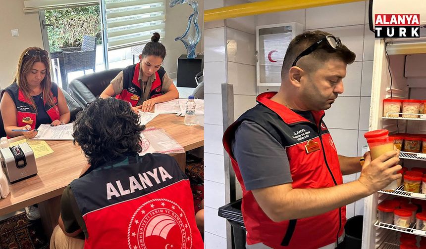 Alanya’da güvenilir gıda için denetim
