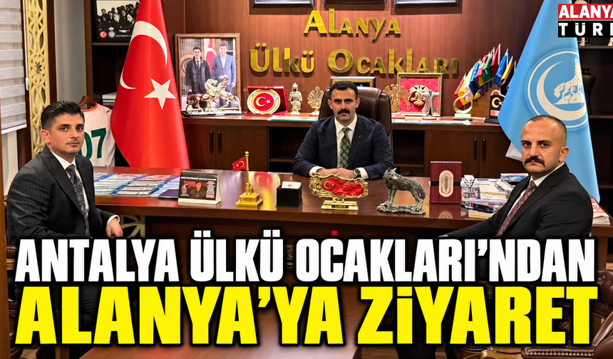 Ülkü Ocakları Antalya'dan Alanya'ya Ziyaret