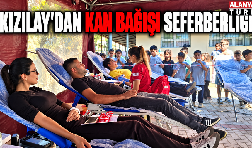 Alanya’da Kan Bağışı Seferberliği: 93 Ünite Kan Toplandı